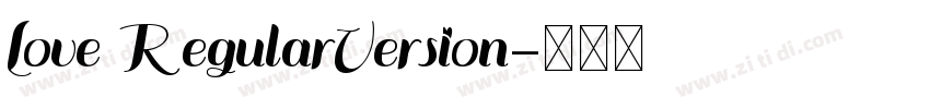 Love RegularVersion字体转换